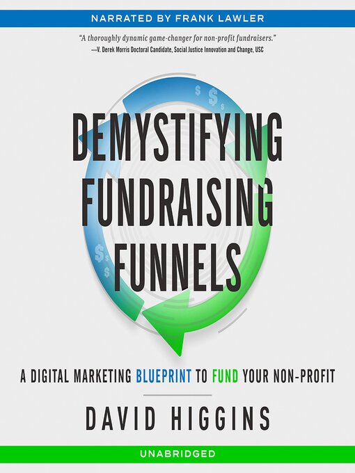 Title details for Demystifying Fundraising Funnels by David Higgins - Available